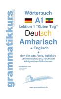 Wörterbuch Deutsch - Amharisch - Englisch Niveau A1