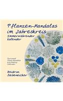 Pflanzen-Mandalas im Jahreskreis