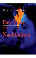 Der Tanz des Nachtfalters