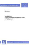 Die Stellung Nationaler Befreiungsbewegungen Im Voelkerrecht