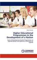 Higher Educational Programmes in the Development of a Nation