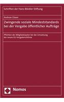 Zwingende Soziale Mindeststandards Bei Der Vergabe Offentlicher Auftrage