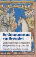 Der Schamanensand Vom Regenstein