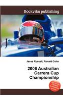 2006 Australian Carrera Cup Championship: (English)