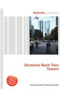 Deutsche Bank Twin Towers