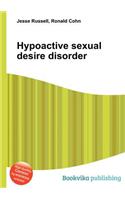 Hypoactive Sexual Desire Disorder