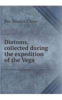 Diatoms, Collected During the Expedition of the Vega