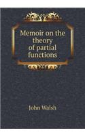Memoir on the theory of partial functions: (English)
