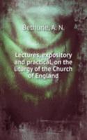 LECTURES EXPOSITORY AND PRACTICAL ON TH