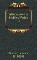 Erlauterungen zu Schillers Werken