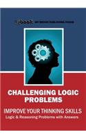 Challenging Logic Problems