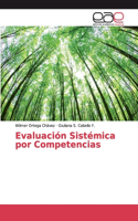 Evaluación Sistémica por Competencias
