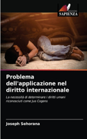 Problema dell'applicazione nel diritto internazionale