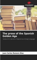prose of the Spanish Golden Age