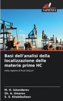 Basi dell'analisi della localizzazione delle materie prime HC