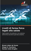 Livelli di forma fisica legati alla salute