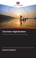 Tourisme régénérateur