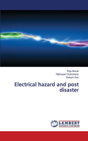 Electrical hazard and post disaster