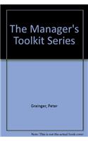 The Manager's Toolkit Series