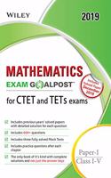 Wiley's Mathematics Exam Goalpost for Ctet and Tets Exams, Paper - I, Class I - V