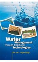 Water Management Through Traditional Technologies