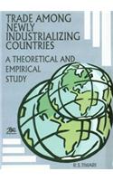 Trade Among Newly Industrializing CountriesA Theoretical and Empirical study