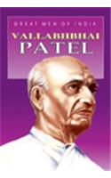 Vallabhbhai Patel: Great Men Of India