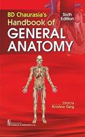 Bd Chaurasia's Handbook of General Anatomy