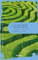 La reforma psiquiatrica