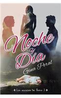 Noche y Día