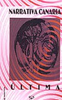 Narrativa canaria ultima (Spanish Edition)
