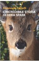 L'incredibile storia di Vera Spark