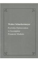 Portfolio Optimizations in Incomplete Financial Markets