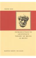Introduction to Aristotle's Theory of Being as Being
