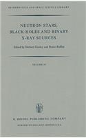 Neutron Stars, Black Holes and Binary X-Ray Sources