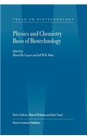 Physics and Chemistry Basis of Biotechnology