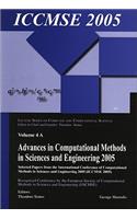 Advances in Computational Methods in Sciences and Engineering 2005 (2 Vols): Selected Papers from the International Conference of Computational Methods in Sciences and Engineering (Iccmse 2005)
