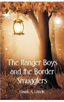 Ranger Boys and the Border Smugglers