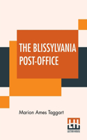 The Blissylvania Post-Office