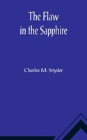 Flaw in the Sapphire
