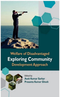 Welfare of Disadvantaged Exploring Community Development Approach