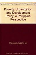 Poverty, Urbanization, and Development Policy