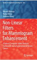 Non-Linear Filters for Mammogram Enhancement