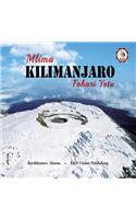 Mlima Kilimanjaro Fahari Yetu