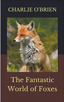 Fantastic World of Foxes
