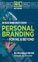 Personal Branding for NIL & Beyond