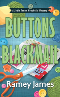 Buttons and Blackmail