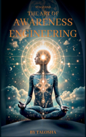 Art of Awareness Engineering