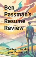 Ben Passman's Resume Guide