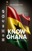 Know Ghana